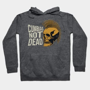 Cumbia's Not Dead - Punk design Hoodie